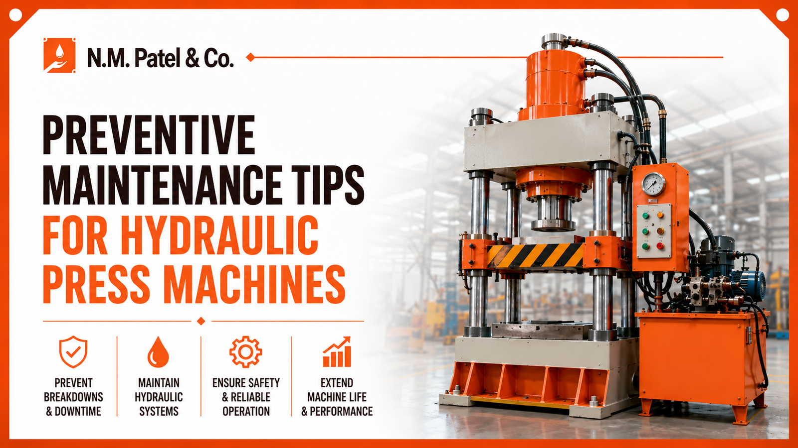 Preventive maintenance tips for hydraulic press machines